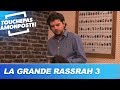 La Grande Rassrah 3 : Greg Guillotin rend fous les clients d