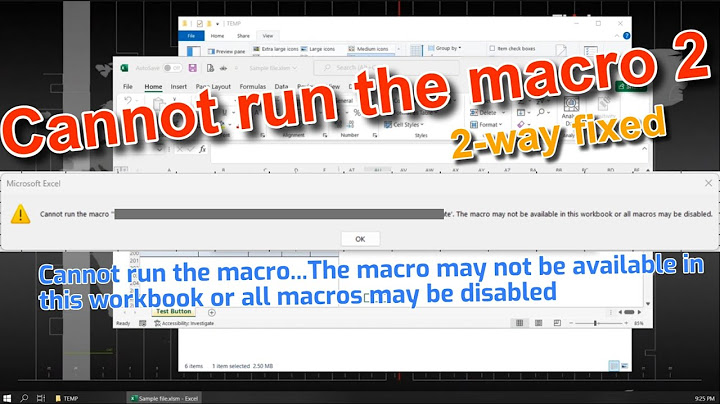 Khắc phục lỗi canot run the macro setfuncenshow năm 2024