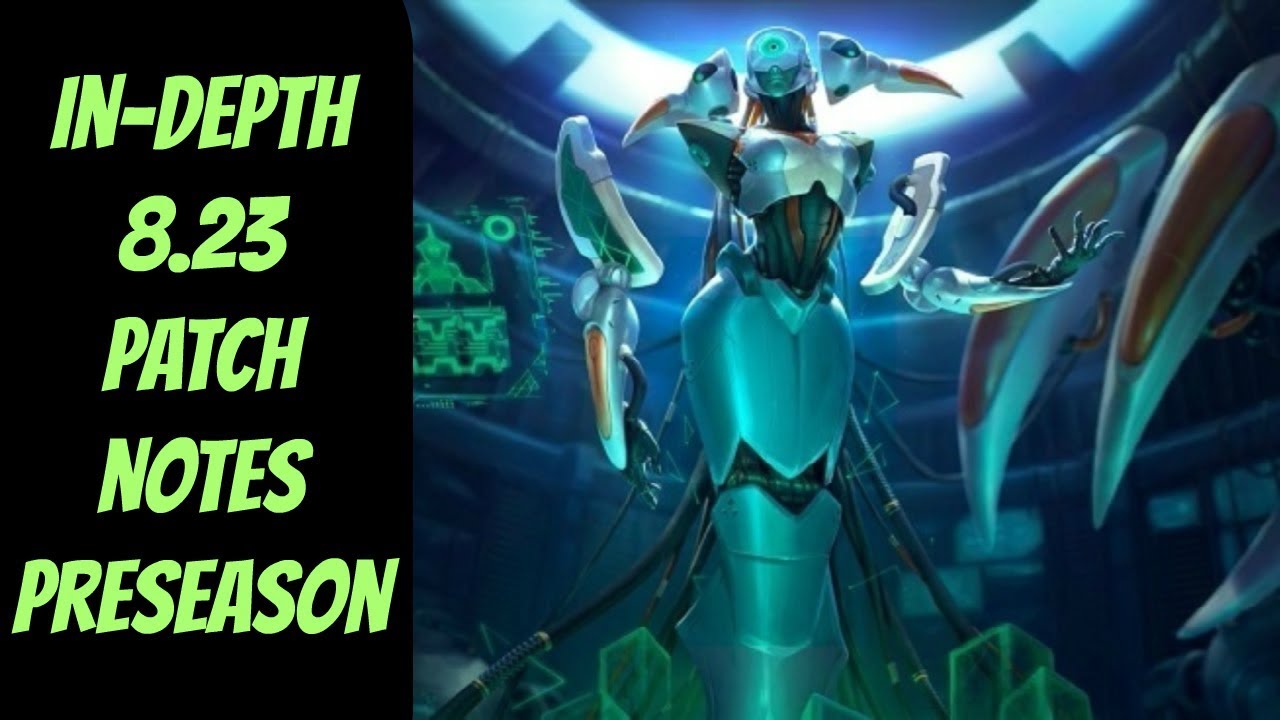 lets play a little game In-Depth 8.23 Patch Notes Analysis -- League of Legends