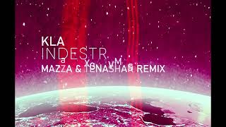 Klaas - Indestructible (Mazza & Tenashar Remix)
