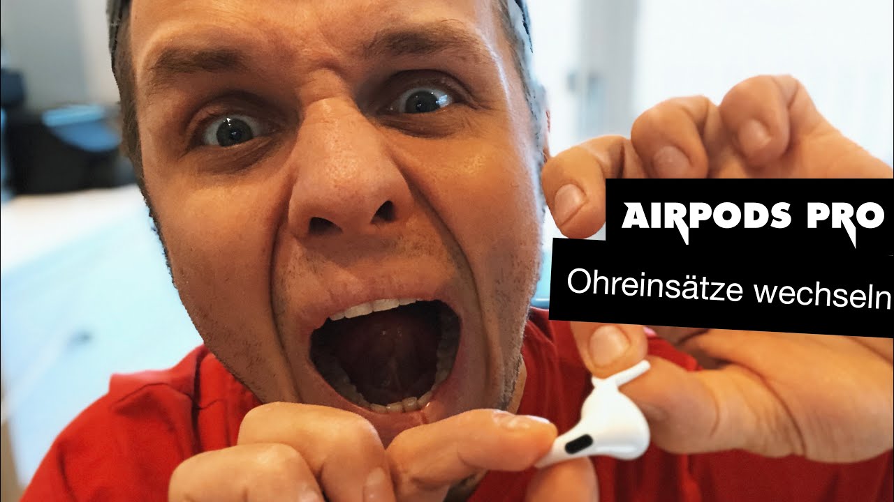 Airpods Pro Ohreinsätze Wechseln Airpods Pro Ohreinsätze Wechseln