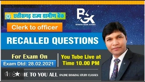 Recalled Questions CRGB 28.02.2021 II Clerical to Officer Promotion Exam II