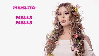 Mahliyo Omon - Malla Malla | Махлиё Омон - Малла Малла (audio 2021)
