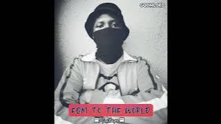 GqoMLorD - EGM To The World (Mixtape)