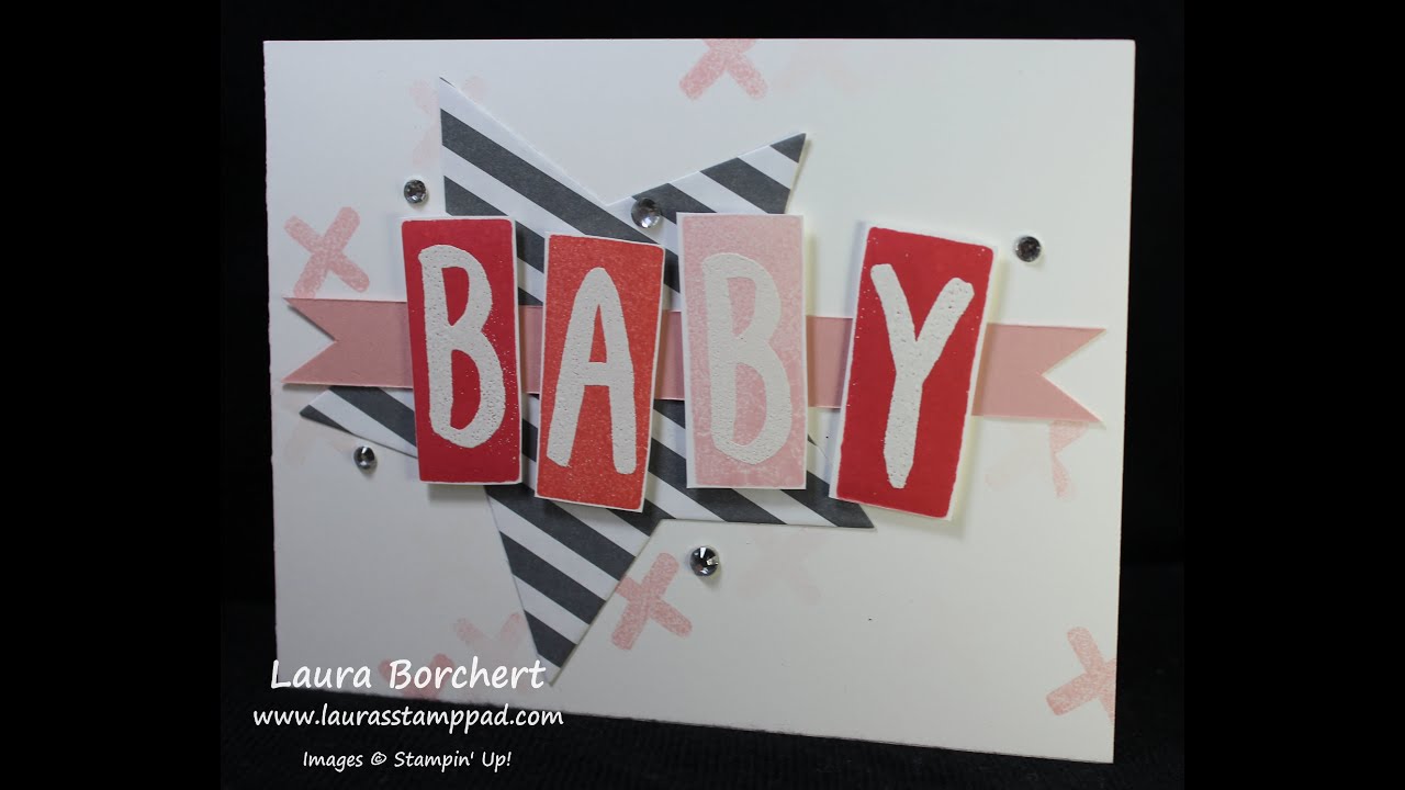 Layered Letters Baby Card - Laura's Stamp Pad - YouTube