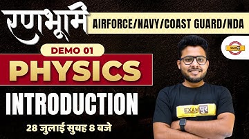 Airforce/navy/coast guard/nda Physics | Ranbhoomi | Physics Introduction |Physics BY Vivek Singh Sir