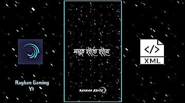 Bangla Attitude 🤷‍♂️ Xml || Alight Motion Presets Xml @syedrayhan34 #crazy_editor_bd