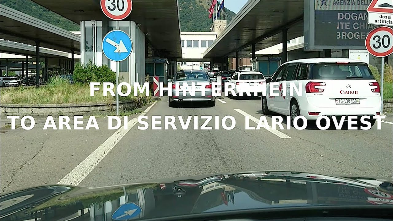 Driving In Switzerland スイス ヒンタールハインから国境を越えてアウストラーダa9号ラーリオ西saへ Youtube