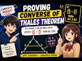 Thales Theorem Converse Proof Explained Easily🎯📗📚🔥