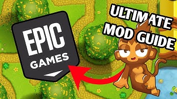 *2025* How to Install BTD6 Mods on Epic Games!