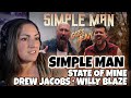 First Listen | STATE of MINE - SIMPLE MAN w/ Willy Blaze &amp; Drew Jacobs