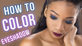 HOW TO: Apply COLOR Eyeshadow LIKE A PRO in 5 STEPS! *Beginners tutorial*(Black Girls)|Annesha Adams