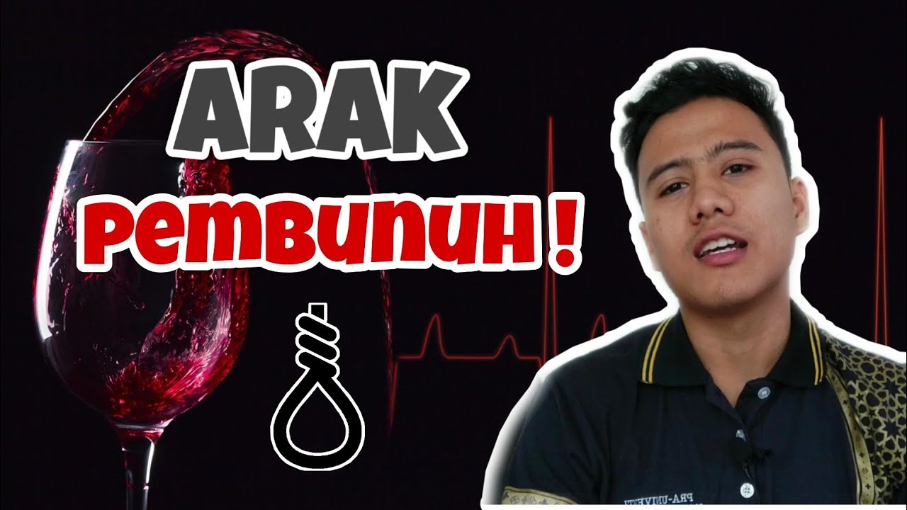 arak-haram-kerana-memabukkan-sehingga-membunuh-orang-ramai-youtube