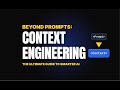 Context Engineering: The Ultimate Guide (Stop Wasting Your AI's Potential)