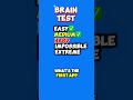 Brain test 🧠 #mindbendingquiz #quiz #quizchallenge #triviatricks #riddles #quiztime #trivia
