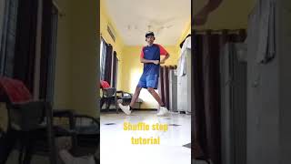 SHUFFLE STEP TUTORIAL