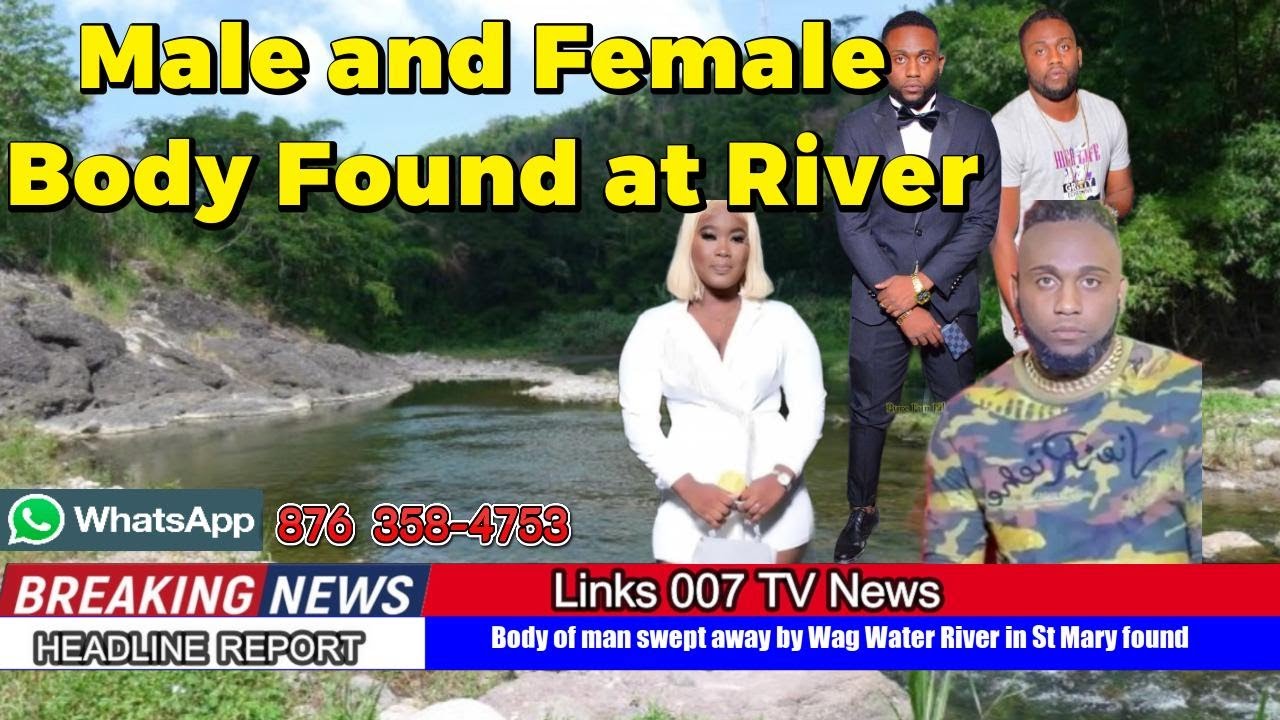 Body of man swept away by Wag Water River in St Mary found - YouTube