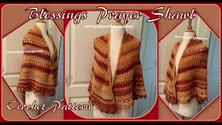 Blessings Prayer Shawl Crochet Pattern  #crochet #crochetvideo