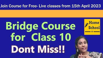 Live bridge Course Class 10 | Join Free | Science Basics class 10