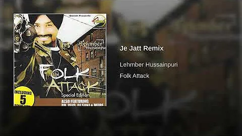 Punjabi Song || Je Jatt || Lehmber hussainpuri