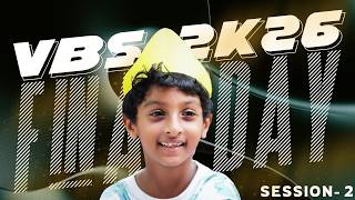 Famous Dr Noah Ministries | VBS 2026 | Day-5, Session-2 | Dr. Noah Wealth