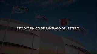 Estadio Unico - Santiago del Estero