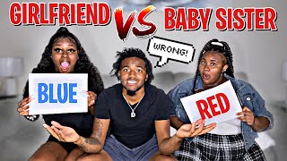 WHO KNOWS ME BETTER?! (MY GIRLFRIEND VS MY SISTER!!)