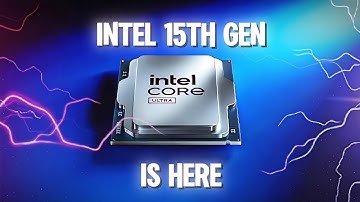 Intel 15th gen processor release date and review