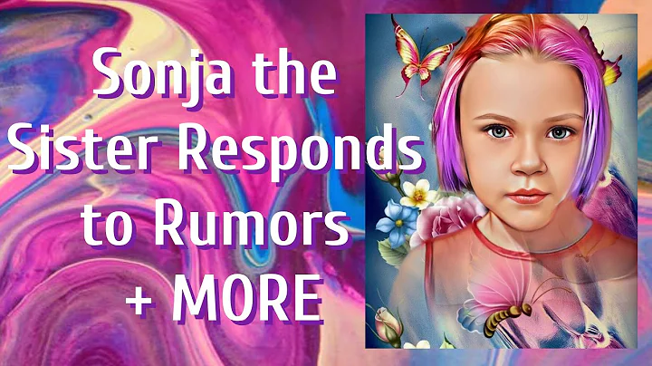 Dons Sister Sonja Responds to Rumors! Also New Upl...