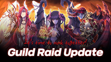 【Kingdom of Heroes Guild Raid Update!】