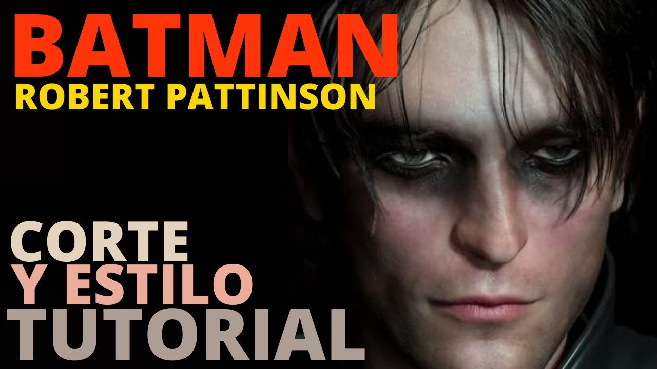 Robert Pattinson CORTE DE PELO en BATMAN Tutorial (SIDE PART) BRUCE WAYNE -  YouTube