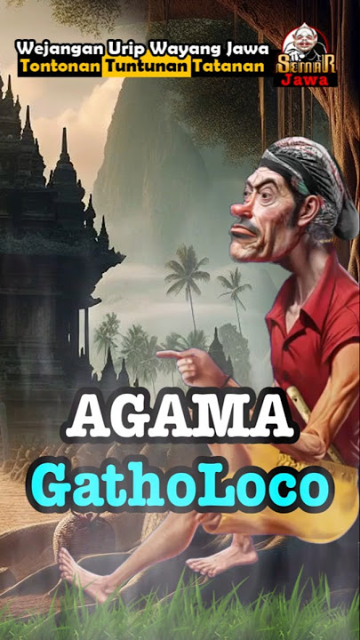 RELIGION GathoLoco ‼️#semarjawa#shorts #advice #semar #wordsofwisdom