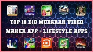 Top 10 Eid Mubarak Video Maker App Android Apps screenshot 2