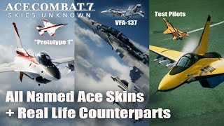 All Named Aircraft Skins + Real Life Counterparts | Ace Combat 7: Skies Unknown