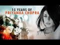 15 years of priyanka chopra  tribute