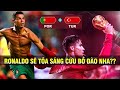 GIẢI CỨU BỒ ĐÀO NHA: NGOÀI SIÊU NHÂN RONALDO THÌ CÒN AI LÀM ĐƯỢC ĐÂY?