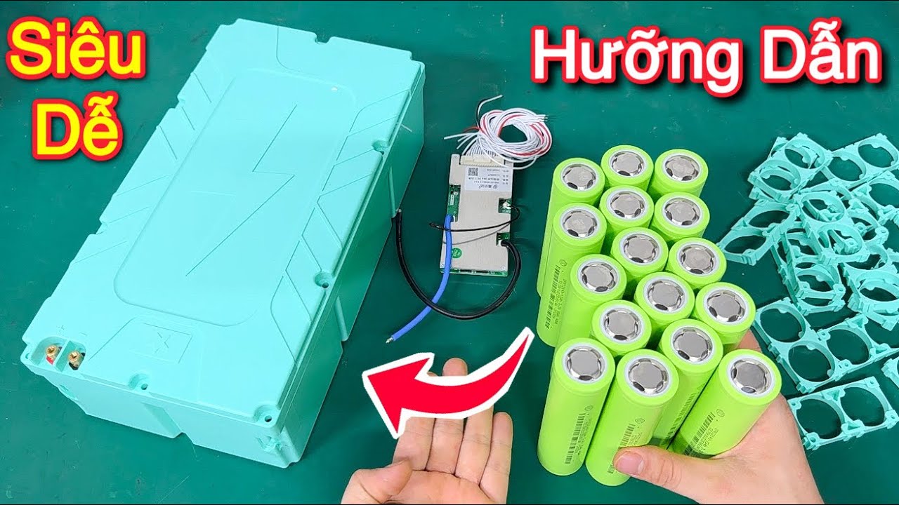 Hưỡng Dẫn Làm Pin Xe Điện 48v 15Ah Siêu Dễ 100% thành công