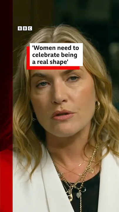 Kate Winslet says it’s time women celebrated being a ‘real shape’. #KateWinslet #BodyImage #BBCNews