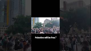 At Pro-Palestine protest in Austin, &#39;&#39;From the river to sea, Palestine will be free&#39; chant erupts