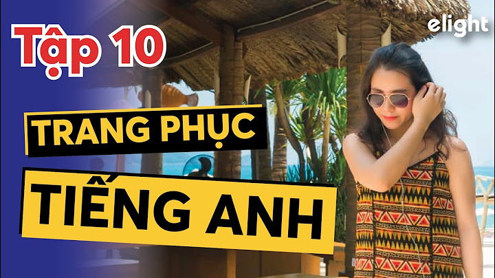 Trang phục trong điện ảnh tiếng anh gọi là gì năm 2024