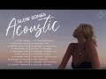 Acoustic Slow Songs 2022 | Top 20 Slow Songs Collection 2022