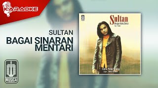 Sultan - Bagai Sinaran Mentari (Official Karaoke Video)