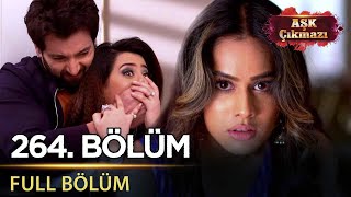 Aşk Çıkmazı - Hint Dizisi | 264. Bölüm