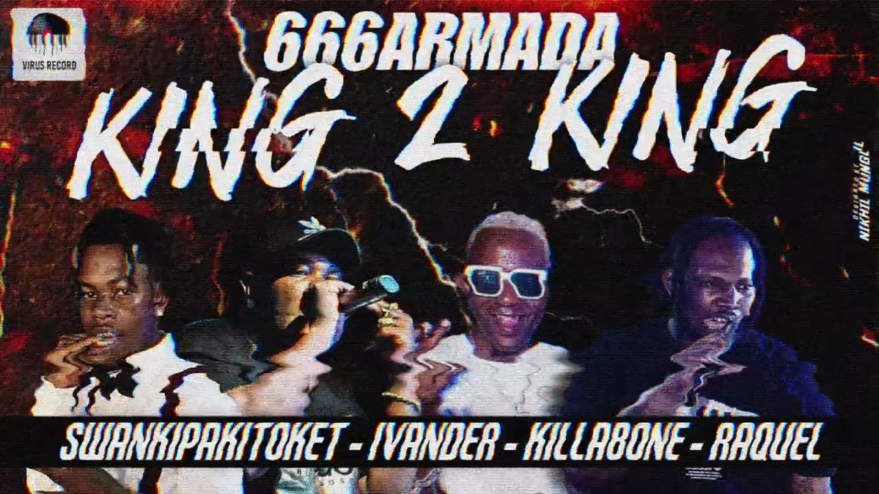 666ARMADA ft KEVIN JUMMUNKING 2 KING