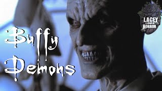 25 Demons from the Buffy Tv Series 25 Demons from the Buffy Tv Series
