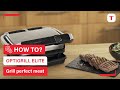How to use your OptiGrill Elite to perfectly grill your meat? | Tefal