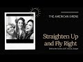 &quot;The American Sirens&quot; - Backstage Sneak Peak!-Straighten up and Fly Right