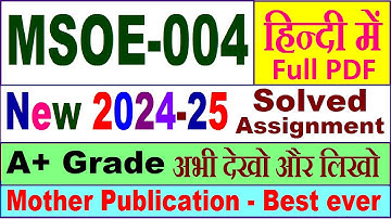 MSOE 004 solved assignment 2024-25 in Hindi || msoe 004 solved assignment 2025 || msoe4 2024-25