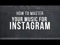 Make Your Beats Sound Good On Instagram 2022