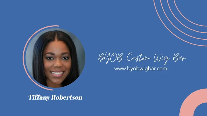 Tiffany Robertson of BYOB Custom Wig Bar